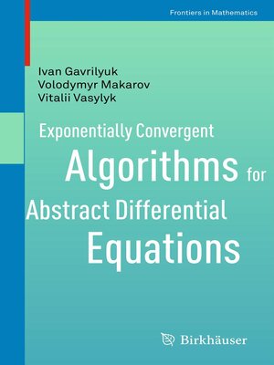 cover image of Exponentially Convergent Algorithms for Abstract Differential Equations